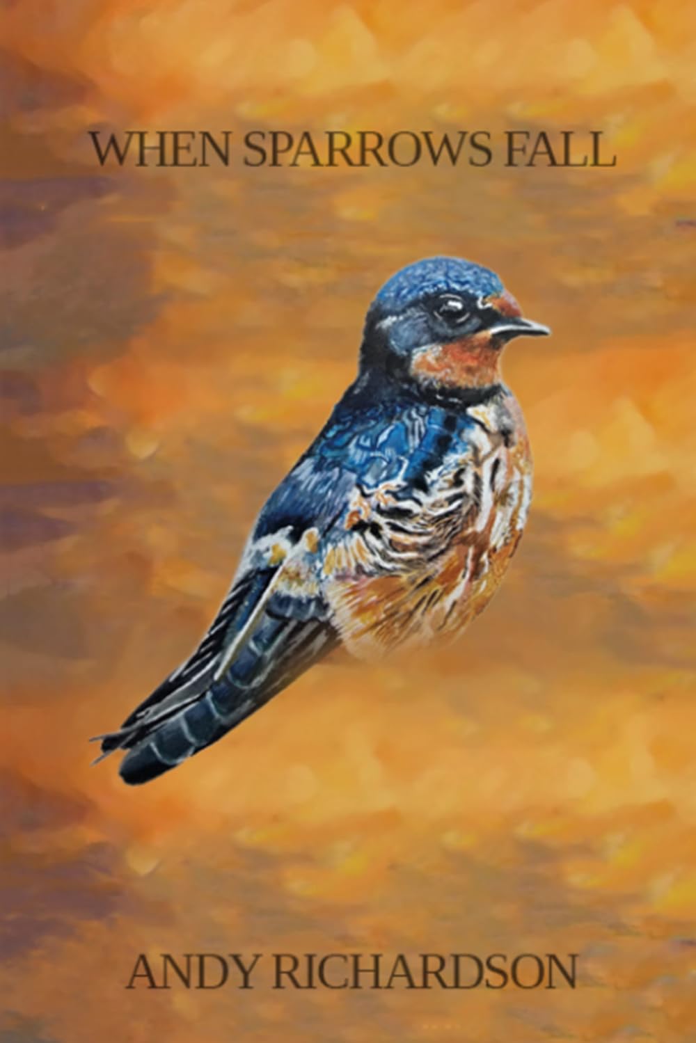 When Sparrows Fall book cover — a painted sparrow against a warm amber background